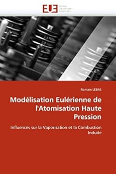 Paperback Modélisation eulérienne de l''atomisation haute pression [French] Book