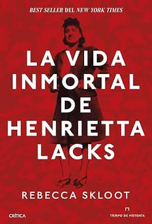 La vida inmortal de Henrietta Lacks: Murió de cáncer hace sesenta años, pero sus células siguen vivas...