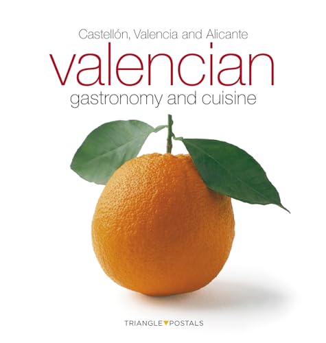 Valencian gastronomy and cuisine: Castellón, Valencia and Alicante (Sèrie 4)