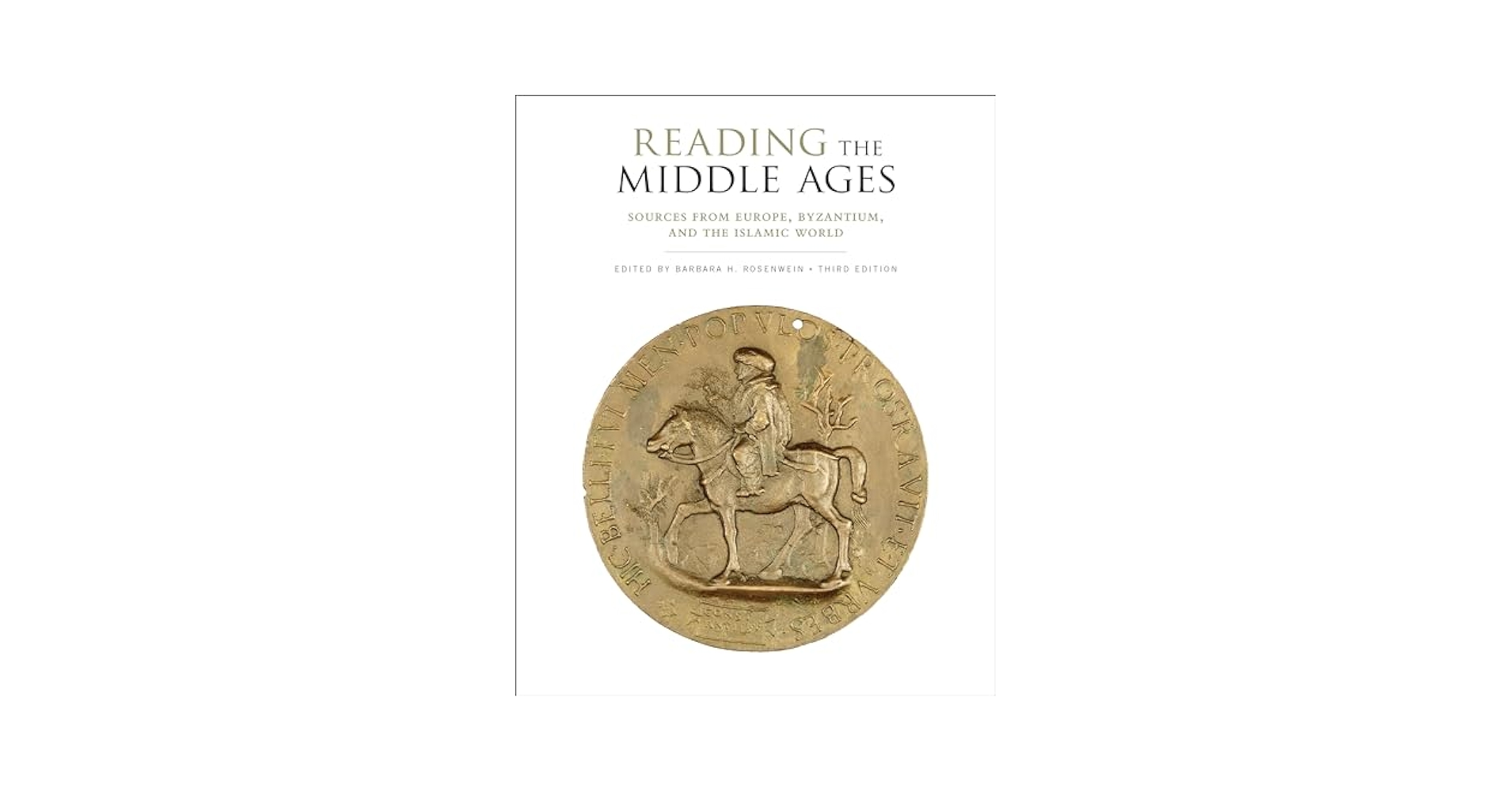 Reading the Middle Ages: Sources from Europe, Byzantium, and