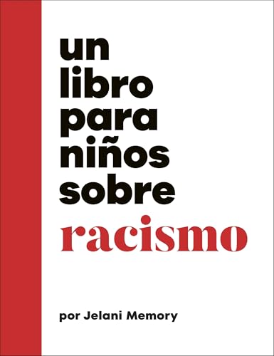 Un libro para niños sobre racismo (DK Infantil)