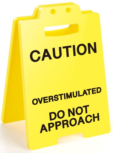 Overstimulated Desk Sign Do not Approach Funny Office Signs Novelty Gag Fun Gift for Coworker Teammate Employee Boss Cubicle Accessories Desk Decor