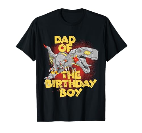 Dad Birthday Boy Dinosaur Robot Cyborg T-Rex Matching Maglietta