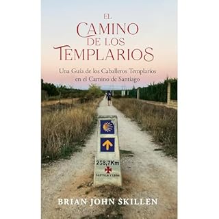 El Camino de los Templarios Audiolibro Por Brian Skillen arte de portada