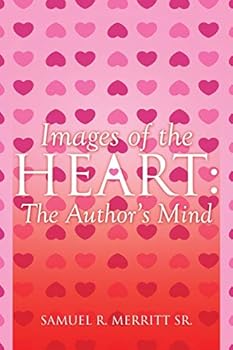 Paperback Images of the Heart: The Author's Mind Book