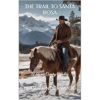 The Trail to Santa Rosa Audiolibro Por Bobby Underwood arte de portada