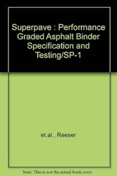 Paperback Superpave : Performance Graded Asphalt Binder Specification and Testing/SP-1 Book