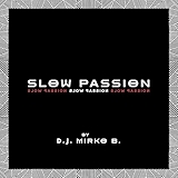 4. Slow Passion