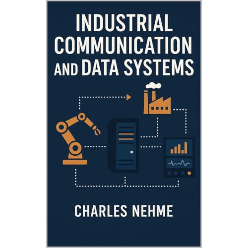 Industrial Communication and Data Systems Audiolibro Por Charles Nehme arte de portada