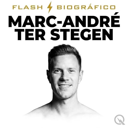 『Marc-Andr&eacute; ter Stegen: el alem&aacute;n que conquist&oacute; el Camp Nou (Parte 2)』のカバーアート