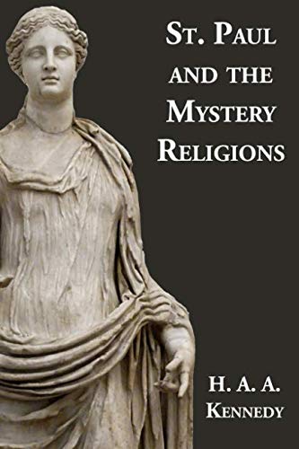 St. Paul and the Mystery Religions 1549888986 Book Cover
