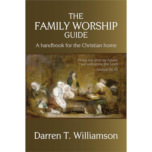 The Family Worship Guide Audiolibro Por Darren T. Williamson arte de portada