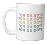 Retro For Da boyz cool funny meme joke Ceramic Mug, White