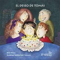 El deseo de Tomas / The Wish of Thomas 9685389055 Book Cover