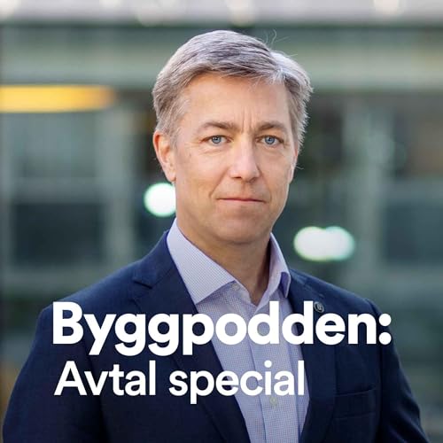 Byggpodden - Avtal special: Fredrik Isaksson
