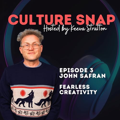 Culture Snap Episode 3 Fearless Creativity with John Safran Titelbild