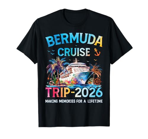Bermuda Cruise Trip 2026 Family Cruising Vacation Matching T-Shirt