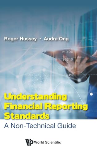 Understanding Financial Reporting Standards: A Non-technical Guide
