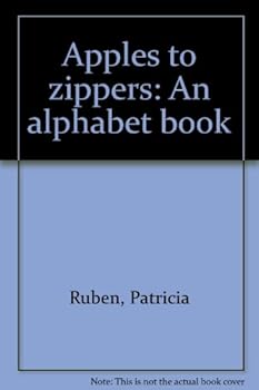 Paperback Apples to zippers: An alphabet book