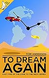  To Dream Again (Look to the West Book 5) (English Edition)