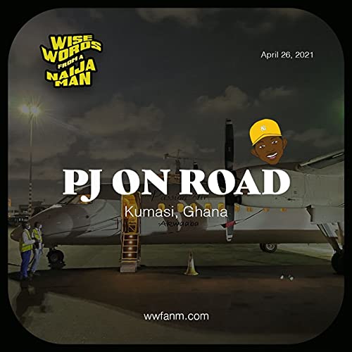 #PJOnRoad&mdash;Kumasi, Ghana