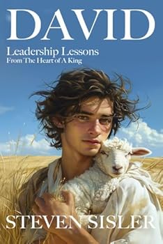 Paperback DAVID: Leadership Lessons From The Heart of A King Book