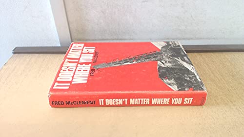 It Doesn't Matter Where You Sit 0304936006 Book Cover