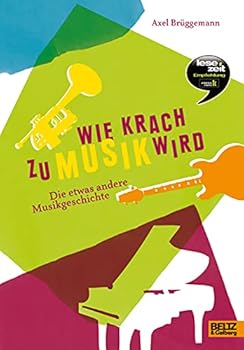 Hardcover Wie Krach zu Musik wird [German] Book
