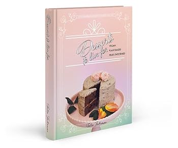 Hardcover Desserts to Live For Book