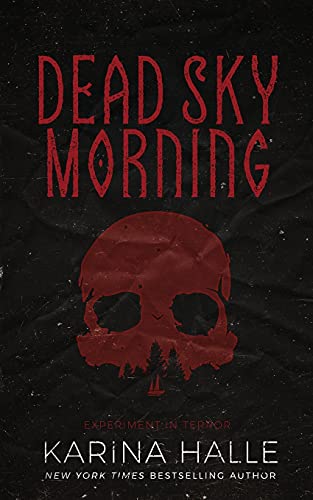 Dead Sky Morning