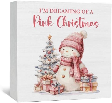 Pink Christmas Winter Snowman Decor Sign, I Am Dreaming of a Pink...