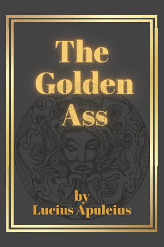 The golden ass-annotated: an oxford classic