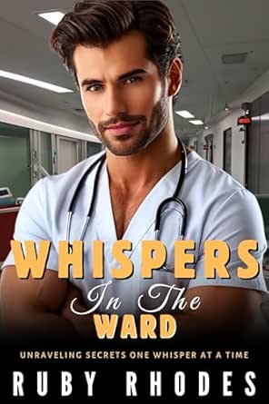 Amazon: Whispers in the Ward: Unraveling secrets one whisper at a