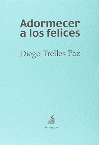 Adormecer a los felices