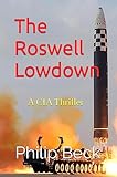 The Roswell Lowdown: A CIA Thriller (Fastball) (English Edition)