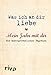Produktbild Was ich an dir liebe  Mein Jahr mit dir: Ein außergewöhnliches Tagebuch (WIADL, Band 7)