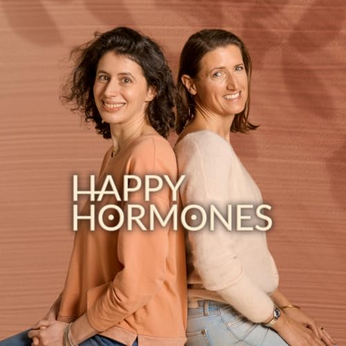 HAPPY HORMONES C&rsquo;EST QUOI ? (TEASER OFFICIEL) Podcast Por  arte de portada