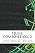 Music Composition 2