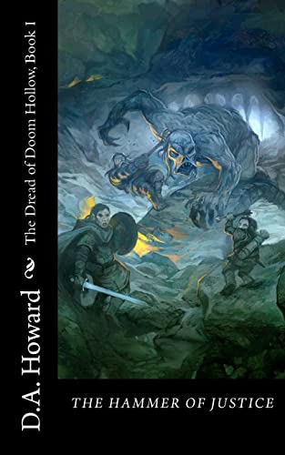 The Hammer of Justice: The Doom of Dread Hollow