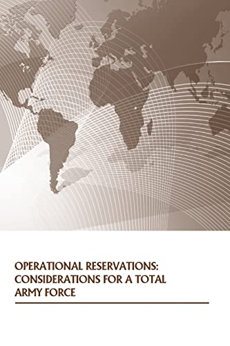 Operational Reservations: Considerations for a ... 1505874866 Book Cover