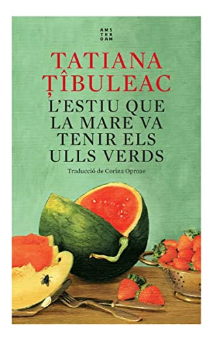 Portada de L'estiu Que La Mare Va Tenir Els Ulls Verds