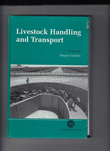 Livestock Handling and Transport 0851988555 Book Cover