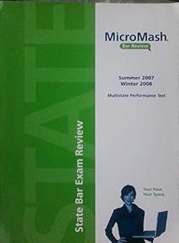 Paperback Micromash Bar Review, State Bar Exam Review, Multistate Performance Test, 2007 Summer/ 2008 Winter Book