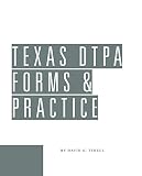 Texas Dtpa Forms and Practice Guide