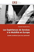 Les Expa(c)Riences de Services a la Mobilita(c) En Europe 6131549710 Book Cover