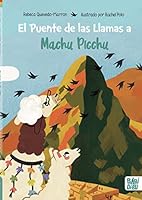 El Puente de las Llamas a Machu Picchu 8419339466 Book Cover