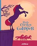  Petits contes pour galoper