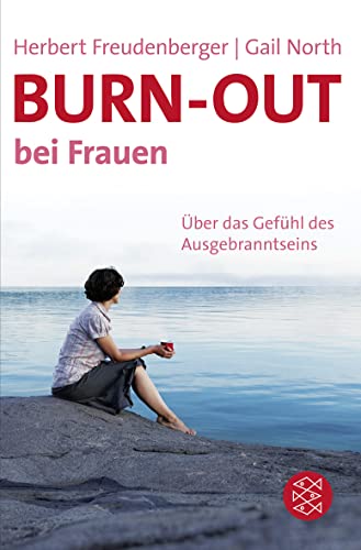 Burn-out bei Frauen: Über das Gefühl des Ausgebranntseins