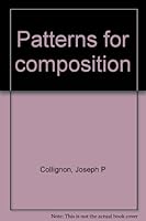 Patterns for Composition B0007DMOFY Book Cover