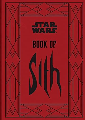 The Book of Sith: Secrets from the Dark Side: Star Wars